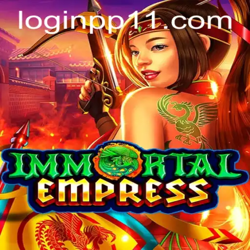 ImmortalEmpress: A New Era of Gaming Revolution