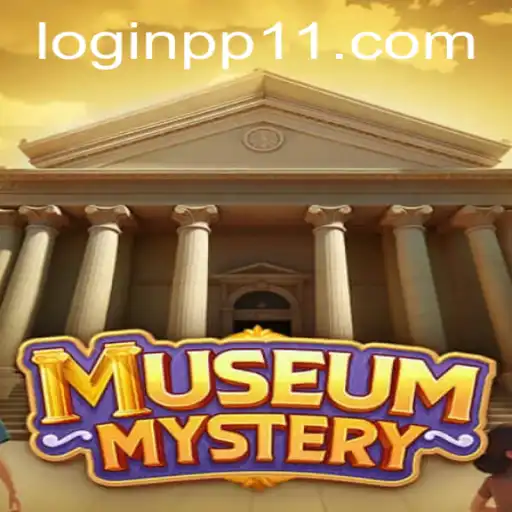 Exploring the Intriguing World of MuseumMystery and the Role of pp11 PH Login