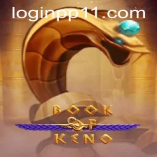Exploring the Intriguing World of BookOfKeno: A Captivating Blend of Casino Excitement